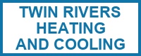 Twin Rivers Heating and Cooling